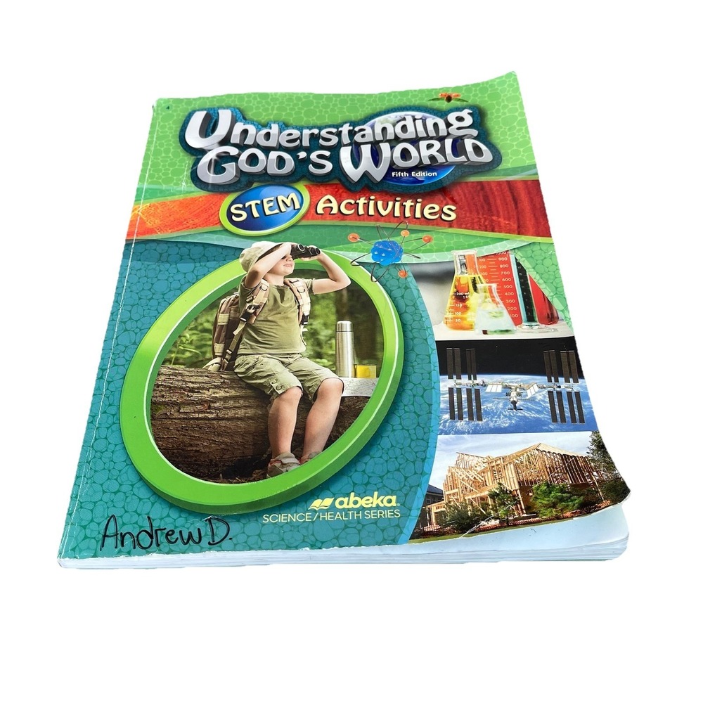 Understanding God's World 5th Edition STEM Activities Abeka 4th Grade Student